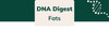 DNA Digest: Fats